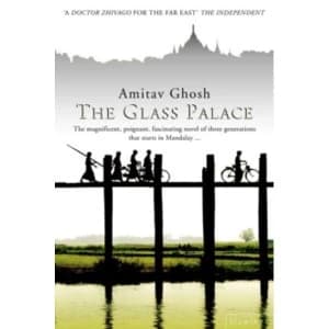 The Glass Palace by Amitav Ghosh (Paperback, 2001)