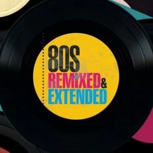 80s Remixed & Extended by Various Artists CD Album