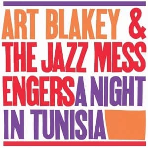 Art Blakey & The Jazz Messengers - A Night In Tunisia (2017 Release) Vinyl