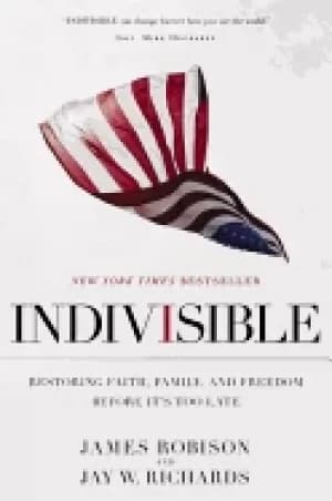 indivisible restoring faith family and freedom before its too late