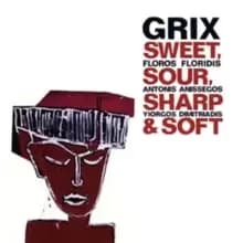 Sweet, Sour, Sharp & Soft