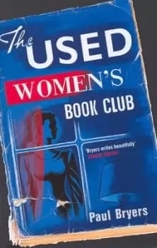 The Used Womens Book Club by Paul Bryers
