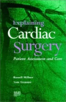 Explaining Cardiac Surgery by Tom Treasure Paperback