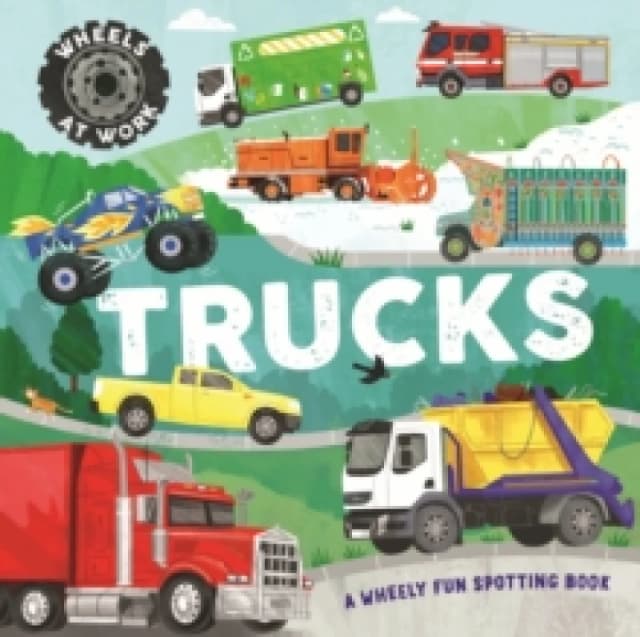 Wheels at Work: Trucks Hardback