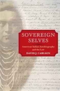 Sovereign selves by David J. Carlson