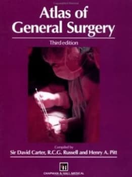 Atlas of General Surgery by David C Carter Hardback