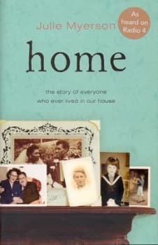 Home by Julie Myerson Hardback