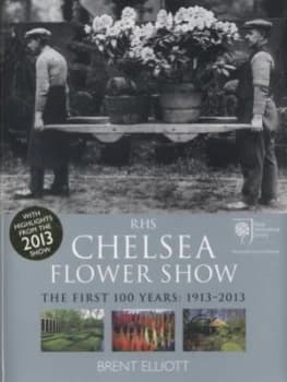 Rhs Chelsea Flower Show by Brent Elliott Book