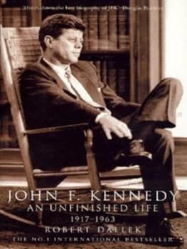 John F. Kennedy by Robert Dallek Hardback