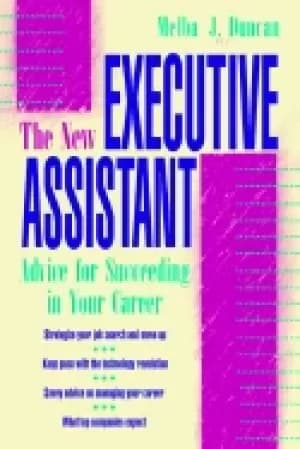 new executive assistant advice for succeeding in your career
