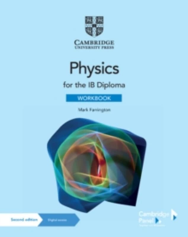 Physics for the IB Diploma Workbook with Digital Access (2 Years) Multiple-component retail product