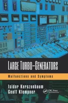 Large Turbo-GeneratorsMalfunctions and Symptoms