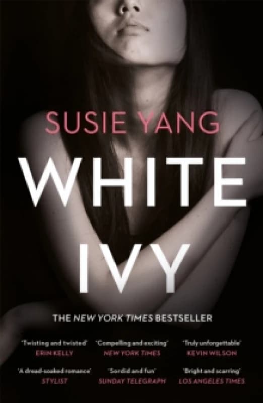 White Ivy : Ivy Lin was a thief. But you'd never know it to look at her... Paperback / softback