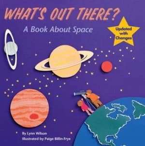 Whats Out There by Lynn Wilson Paperback