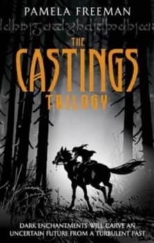 The Castings Trilogy by Pamela Freeman Paperback