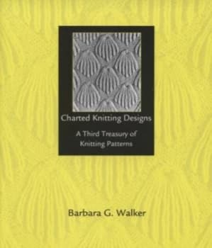 Charted Knitting Designs by Barbara G Walker Paperback