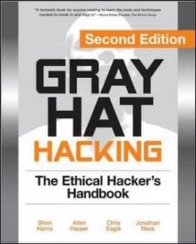 Gray Hat Hacking by Shon Harris Paperback