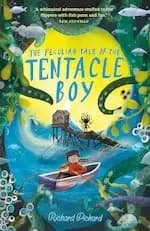 The Peculiar Tale of the Tentacle Boy