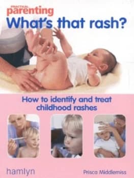 Whats That Rash by Prisca Middlemiss Book