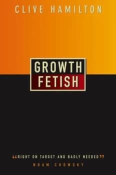 Growth Fetish by Clive Hamilton Paperback