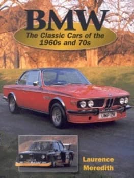 Bmw by Laurence Meredith Hardback