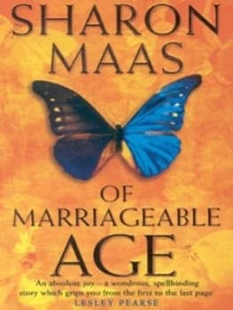 Of Marriageable Age by Sharon Maas Paperback