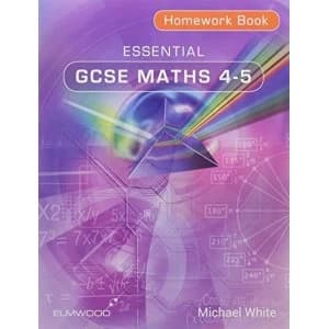 Essential GCSE Maths 4-5 Homework Book: 4-5 by Michael White (Paperback, 2015)