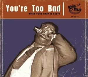 Youre Too Bad When Your Harp Is Rusty by Various Artists CD Album