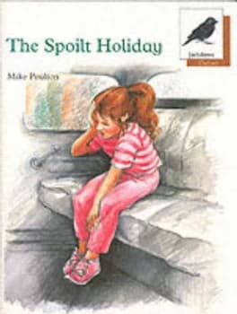 The Spoilt Holiday by Mike Poulton and Alice Englander and Nicky Palin Book