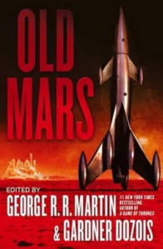 Old Mars by George R. R Martin Paperback