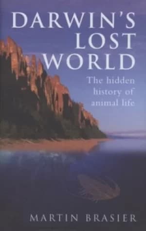 Darwins lost world by Martin Brasier