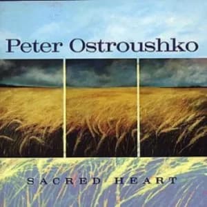Sacred Heart by Peter Ostroushko CD Album