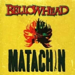 Matachin by Bellowhead CD Album
