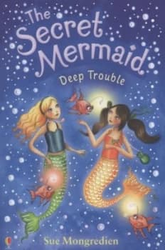 Deep Trouble by Sue Mongredien and Maria Pearson Paperback