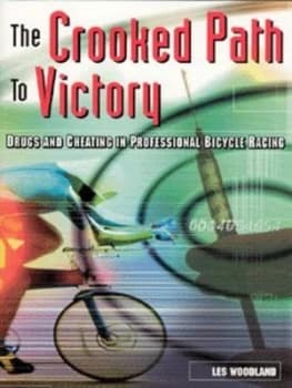 The Crooked Path to Victory by Les Woodland Paperback