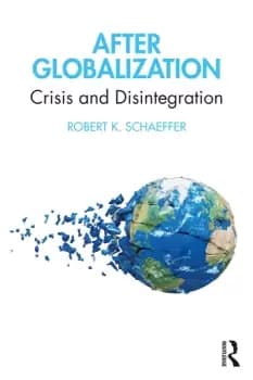 After GlobalizationCrisis and Disintegration