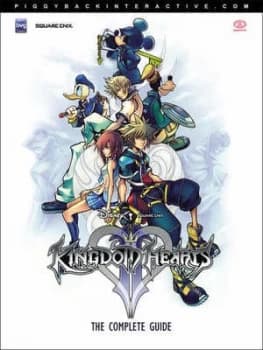 Kingdom Hearts Ii the Complete Guide by K Hartwig Paperback