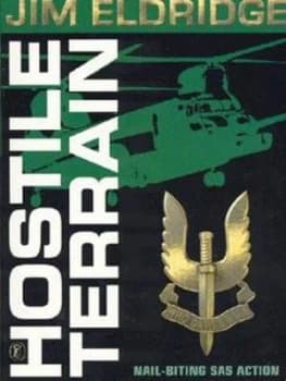 Hostile Terrain by Jim Eldridge Paperback