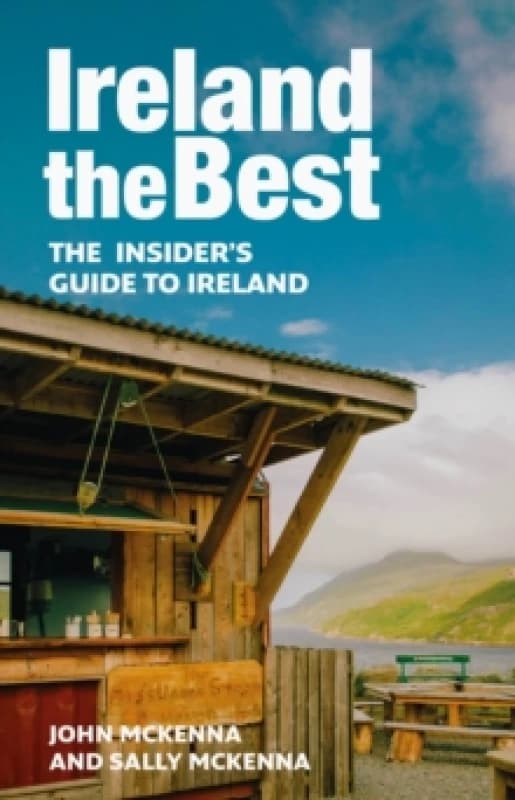 Ireland the Best. Paperback. By John McKenna, Sally McKenna Books