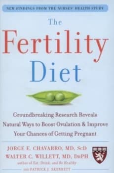 The Fertility Diet by Jorge Chavarro Hardback