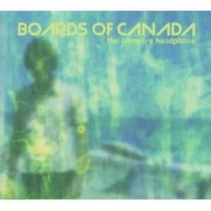 Boards Of Canada - The Campfire Headphase CD