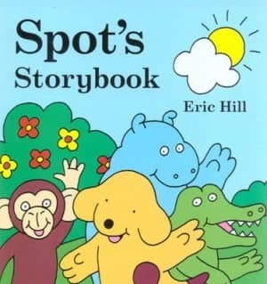 Spots Storybook by Eric Hill Hardback