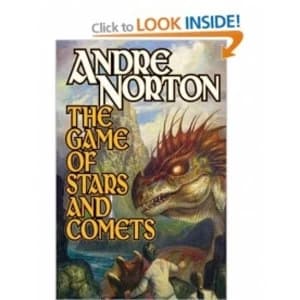 The Game of Stars and Comets by Andre Norton (Paperback, 2009)