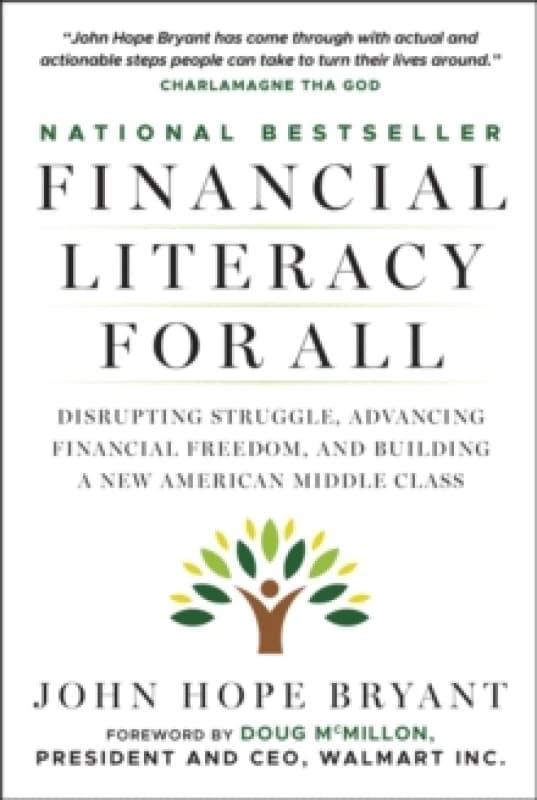 Financial Literacy for All : Disrupting Struggle, Advancing Financial Freedom, and Building a New American Middle Class Paperback / softback
