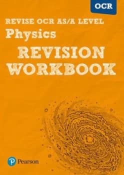Revise Ocr As/a Level Physics. Revision Workbook by Mr Steve Adams Book