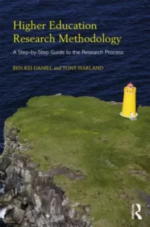 Higher Education Research MethodologyA Step-by-Step Guide to the Research Process