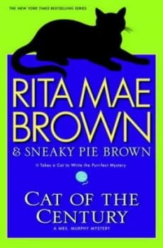 Cat of the Century by Rita Mae Brown Hardback