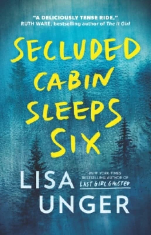 Secluded Cabin Sleeps Six : three couples, one cabin, a weekend to die for Paperback / softback