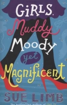 Girls Muddy Moody yet Magnificent by Sue Limb Paperback