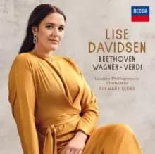 Lise Davidsen: Beethoven/Wagner/Verdi